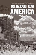 Cover: Made in America - University of Chicago Press