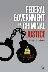 Abbildung von: Federal Government and Criminal Justice - Palgrave MacMillan