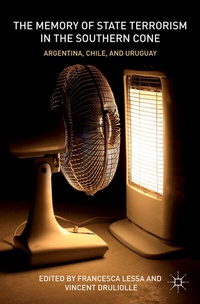 Enlarge image Cover: The Memory of State Terrorism in the Southern Cone - Palgrave MacMillan