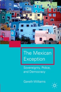 Enlarge image Cover: The Mexican Exception - Palgrave MacMillan