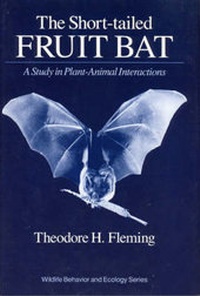 Enlarge image Cover: The Short-tailed Fruit Bat - University of Chicago Press