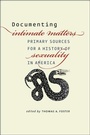 Cover: Documenting Intimate Matters - University of Chicago Press