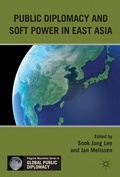 Cover: Public Diplomacy and Soft Power in East Asia - Palgrave MacMillan
