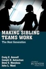 Cover: Making Sibling Teams Work - Palgrave MacMillan