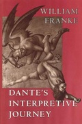 Cover: Dante's Interpretive Journey - University of Chicago Press