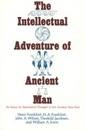 Cover: The Intellectual Adventure of Ancient Man - University of Chicago Press