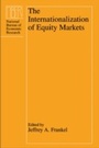Cover: Internationalization of Equity Markets - University of Chicago Press