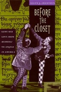 Cover: Before the Closet - University of Chicago Press