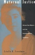 Cover: Maternal Justice - University of Chicago Press