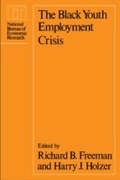 Cover: Black Youth Employment Crisis - University of Chicago Press