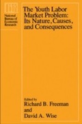 Cover: Youth Labor Market Problem - University of Chicago Press
