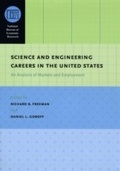 Cover: Science and Engineering Careers in the United States - University of Chicago Press