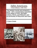 Cover: The Western Tourist and Emigrant's Guide - Gale Ecco, Sabin Americana