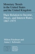 Cover: Monetary Trends in the United States and the United Kingdom - University of Chicago Press