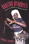 Cover: Dancing Prophets - University of Chicago Press