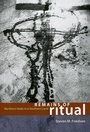 Cover: Remains of Ritual - University of Chicago Press