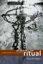 Cover: Remains of Ritual - University of Chicago Press