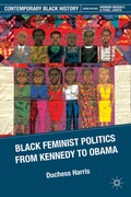 Cover: Black Feminist Politics from Kennedy to Clinton - Palgrave MacMillan