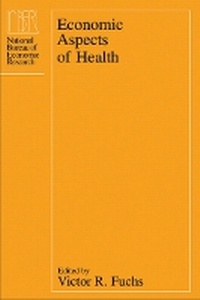 Enlarge image Cover: Economic Aspects of Health - University of Chicago Press