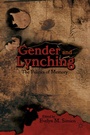 Cover: Gender and Lynching - Palgrave MacMillan