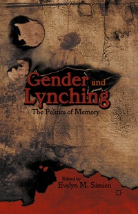 Abbildung von: Gender and Lynching - Palgrave MacMillan
