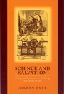 Cover: Science and Salvation - University of Chicago Press