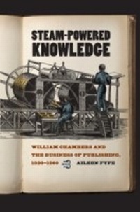 Enlarge image Cover: Steam-Powered Knowledge - University of Chicago Press