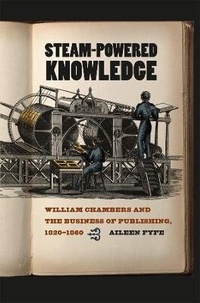 Enlarge image Cover: Steam-Powered Knowledge - University of Chicago Press