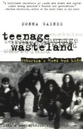 Cover: Teenage Wasteland - University of Chicago Press
