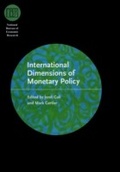 Cover: International Dimensions of Monetary Policy - University of Chicago Press