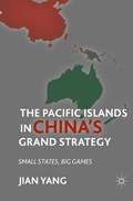 Cover: The Pacific Islands in China's Grand Strategy - Palgrave MacMillan