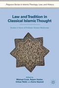 Cover: Law and Tradition in Classical Islamic Thought - Palgrave MacMillan