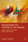 Cover: Reassessing the Theatre of the Absurd - Palgrave MacMillan