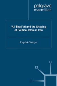 Abbildung von: 'Ali Shari'ati and the Shaping of Political Islam in Iran - Palgrave MacMillan