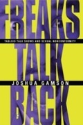 Cover: Freaks Talk Back - University of Chicago Press