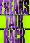 Cover: Freaks Talk Back - University of Chicago Press