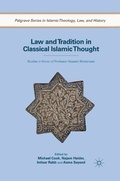 Cover: Law and Tradition in Classical Islamic Thought - Palgrave MacMillan