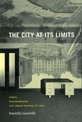 Cover: The City at Its Limits - University of Chicago Press