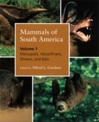 Abbildung von: Mammals of South America, Volume 1 - University of Chicago Press