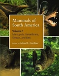 Cover: Mammals of South America, Volume 1 - University of Chicago Press