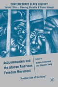 Cover: Anticommunism and the African American Freedom Movement - Palgrave MacMillan