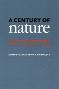 Cover: A Century of Nature - University of Chicago Press