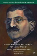 Cover: Magnus Hirschfeld and the Quest for Sexual Freedom - Palgrave MacMillan