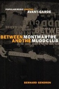 Cover: Between Montmartre and the Mudd Club - University of Chicago Press