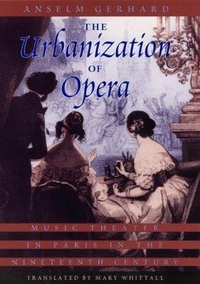 Enlarge image Cover: The Urbanization of Opera - University of Chicago Press