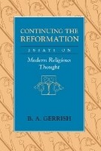 Enlarge image Cover: Continuing the Reformation - University of Chicago Press