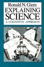 Cover: Explaining Science - University of Chicago Press