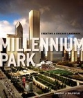 Cover: Millennium Park - University of Chicago Press