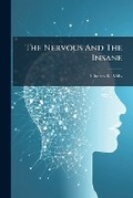 Cover: The Nervous and the Insane... - Nabu Press