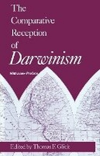 Enlarge image Cover: The Comparative Reception of Darwinism - University of Chicago Press
